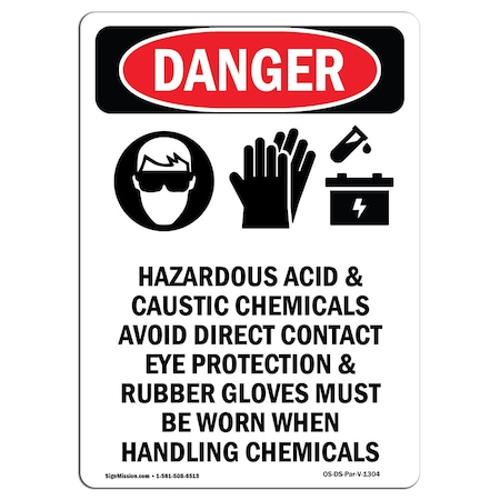 Signmission Safety Sign, OSHA Danger, 14" Height, Hazardous Acid And Caustic, Portrait OS-DS-D-1014-V-1304